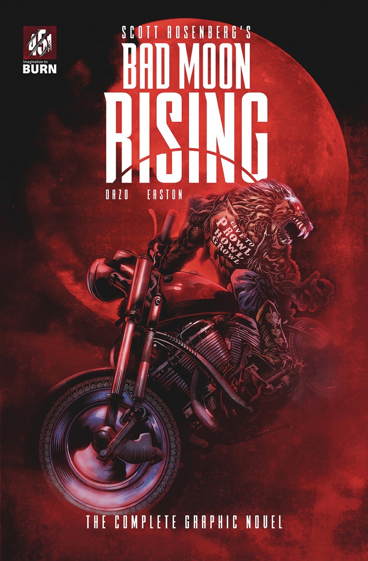 Bad Moon Rising: Complete Graphic Novel