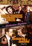 Viattomuuden kukka / Suuri hetki [Katharine Hepburn Collection]