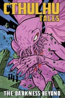 Cthulhu Tales: 4 - The Darkness Beyond