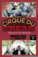 Cirque du Freak 05: Trials of Death