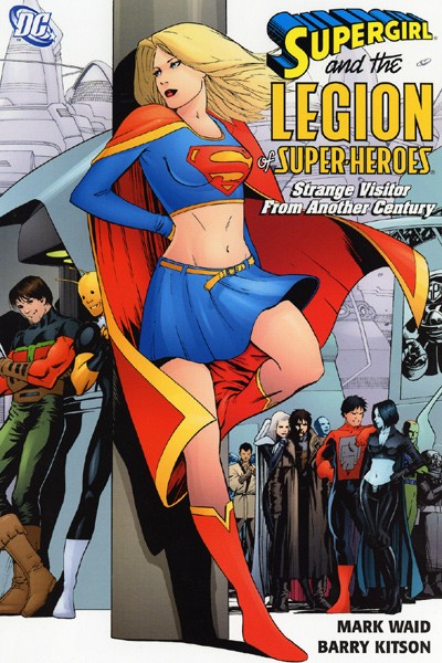 Supergirl and the Legion of Superheroes: Strange Visitor from...  -  Kirjat - Puolenkuun Pelit pelikauppa