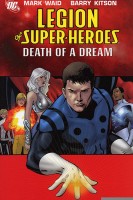 Legion of Superheroes: Death of a Dream