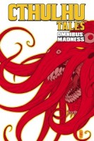 Cthulhu Tales: Omnibus 2 - Madness