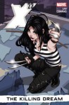 X-23: Vol 1 - The Killing Dream