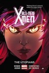 All-New X-Men: Vol. 7 - The Utopians