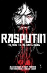 Rasputin: Vol. 2 - The Road To The White House