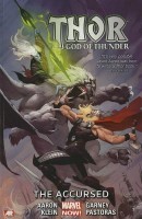 Thor: God of Thunder Vol. 3 - The Accursed