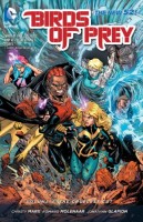 Birds of Prey: Vol 4 - The Cruelest Cut