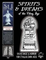 Spirits & Dreams Of The Viking Age