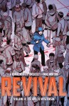 Revival: Vol. 4 - Escape To Wisconsin