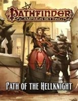 Pathfinder Campaign Setting: Path of the Hellknight