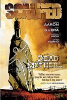 Scalped 03: Dead Mothers