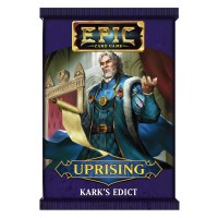 Epic Card Game: Uprising Expansion - Kark\'s Edict