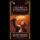 Game of Thrones LCG 2: BG6 - The Brotherhood Without Banners Pac