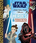 Star Wars Little Golden Book Collection: Heroes & Villains (HC)