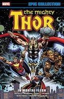 Mighty Thor Epic collection: In mortal flesh