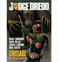 Judge Dredd: Crusade & Frankenstein Division