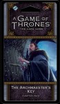 Game of Thrones LCG 2: FC1 -The Archmaester's Key