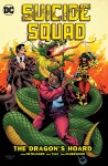 Suicide Squad: 07 - The Dragon's Hoard