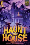 Haunt The House