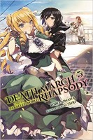 Death March to the Parallel World Rhapsody Light Novel 5