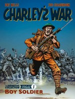 Charley\'s War Definitive Collection 1: Boy Soldier