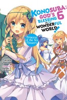 Konosuba Light Novel 6: Princess of the Six Flowers