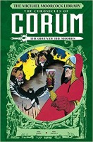 Moorcock Library 08: Chronicles of Corum -Queen of Swords (HC)