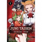Juni Taisen, Zodiac War 1