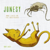 Jonesy: Nine Lives On Nostromo (HC)