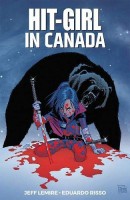 Hit-Girl 2: Hit-Girl in Canada