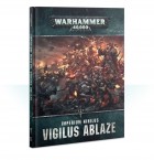 Imperium Nihilus: Vigilus Ablaze Campaign Supplement