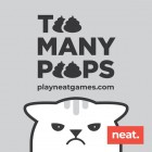 Too Many Poops