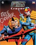 Judge Dredd: The Rookie's Guide to Crazes