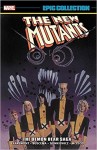 New Mutants Epic Collection - The Demon Bear Saga