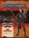 Starfinder: Dawn of Flame - Fire Starters