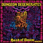 Dungeon Degenerates: Hand of Doom