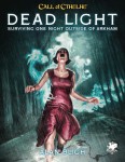 Call of Cthulhu RPG: Dead Light & Other Dark Turns