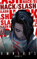 Hack/Slash: Omnibus 6