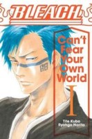 Bleach: Can\'t Fear Your Own World 1