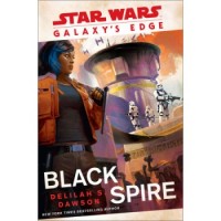 Star Wars: Galaxy\'s Edge - Black Spire