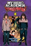 My Hero Academia: Vigilantes 8