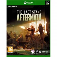 The Last Stand: Aftermath (XSX)