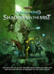 Warhammer Age of Sigmar: Soulbound - Shadows The Mist (HC)