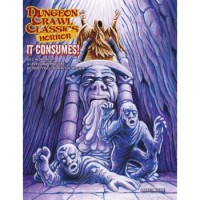 Dungeon Crawl Classics RPG: It Consumes!