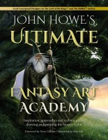 John Howe\'s Ultimate Fantasy Art Academy