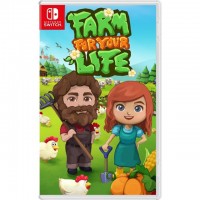 Farm For Your Life