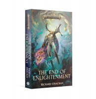 Warhammer Age Of Sigmar: The End Of Enlightenment (pb)