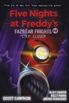 Five Nights at Freddy's: Fazbear Frights 4 - Step Closer