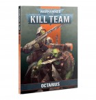 Warhammer 40.000 Kill Team: Octarius Expansion Book